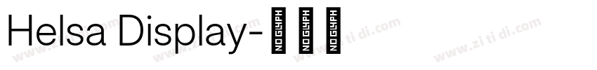 Helsa Display字体转换 Helsa Display字体转换